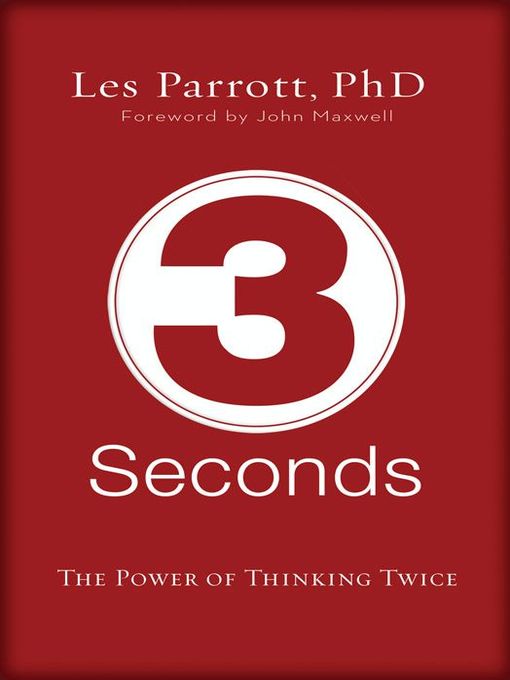 Title details for 3 Seconds by Les Parrott - Available